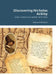 Discovering Nicholas Ackley: Early Connecticut Settler, 1630-1695 by Nancy A. Mattison