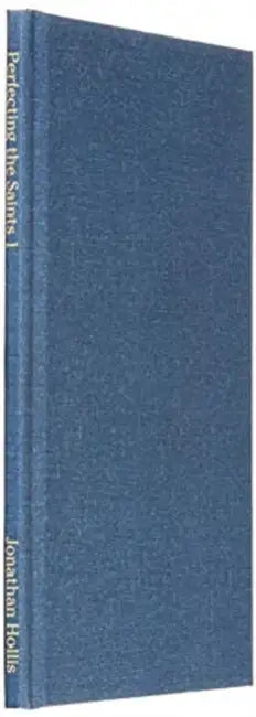 Perfecting the Saints: Bible lessons, Teachings and Sermons. by Jonathan Hollis