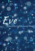 Eve by Gracefully Truthful