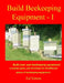 Build Beekeeping Equipment - I by Edwin Simon