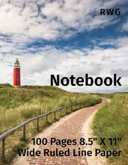 Notebook: 100 Pages 8.5" X 11" Wide Ruled Line Paper by Rwg
