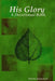 His Glory (A Devotional Book) by Dorita Kornelsen
