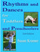 Rhythms and Dances for Toddlers and Preschoolers, 2nd Edition by Susan Kramer