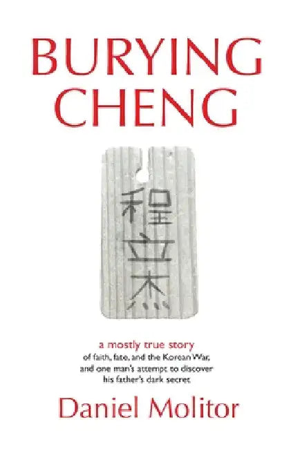 Burying Cheng by Daniel Molitor
