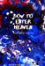 Bow to Enter Heaven and Other Stories by Hadassah Louis