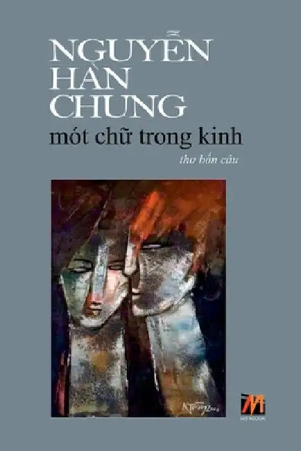 Mót Chữ Trong Kinh by Nguyễn Hàn Chung