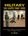 Close Quarter Combat for Modern Operation by Gus Michalik