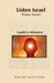 Listen Israel by Rabbi Hillel Of Paritch