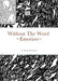 Without The Word Emotion by Hanji Morinaga