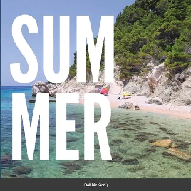 Summer by Robbii Ornig