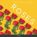 Roses: Anyyearplanner by Robert Ornig