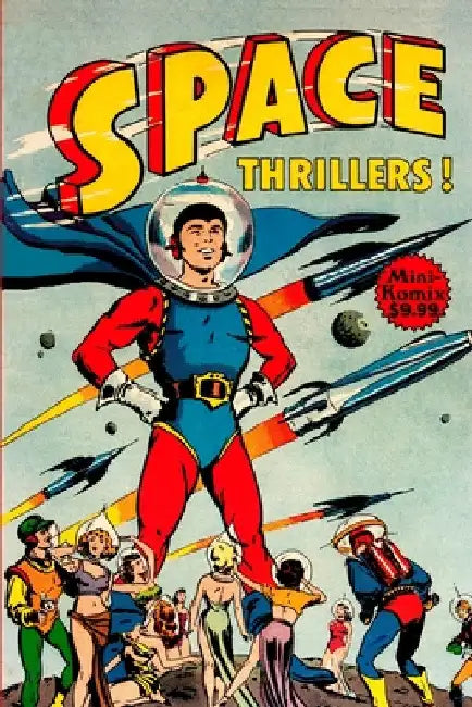 Space Thrillers by Mini Komix