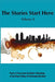 The Stories Start Here: Volume 2 by Esteban Ismael