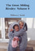 The Great Sibling Rivalry: Volume 8 by William J. Smith