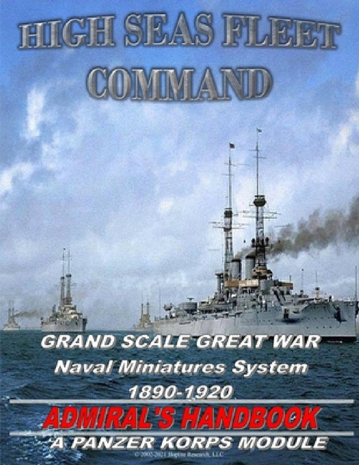 High Seas Fleet Command: World War 1 Naval Rules by Manny Granillo