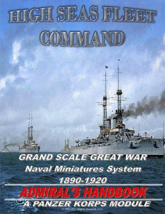High Seas Fleet Command: World War 1 Naval Rules by Manny Granillo