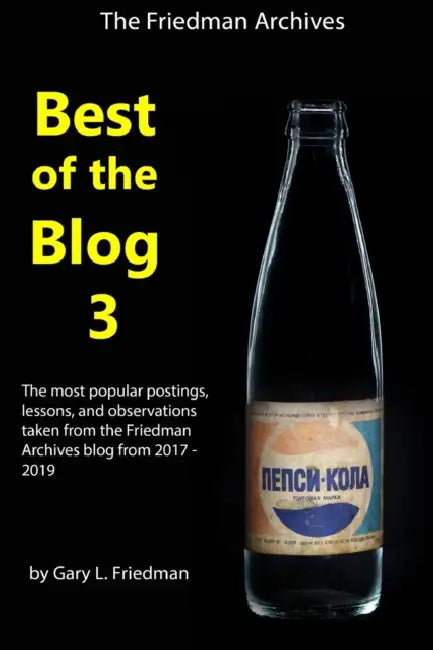 Best of the Blog 3 by Gary L. Friedman