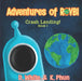 Adventures of ROYBI Robot: Crash Landing by D. White, K. Phun, Roybi Robot