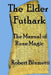 The Elder Futhark by Robert Blumetti