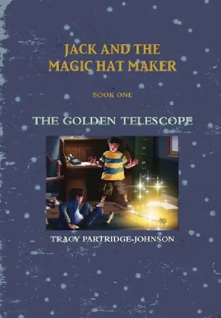 The Golden Telescope by Tracy Partridge-Johnson