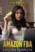 Amazon Fba: La Guida Completa by Padovesi, Luigi