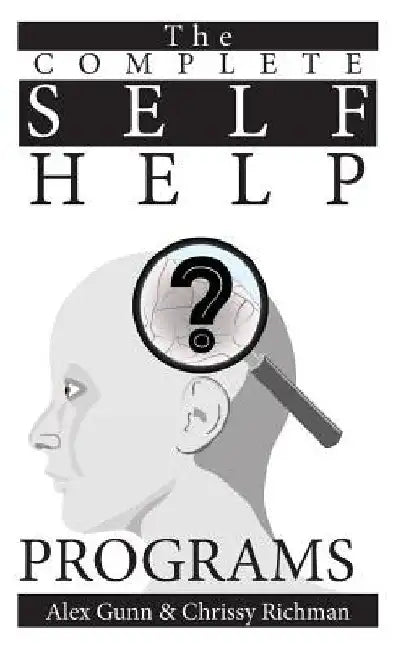 The Complete Self Help Programs by Chrissy Richman
