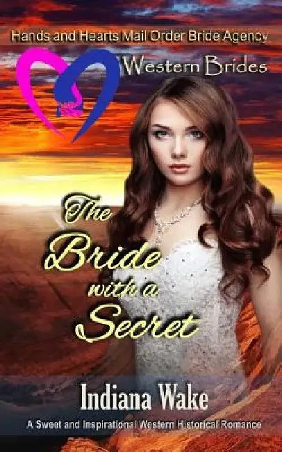 The Bride with a Secret by Belle Fiffer