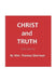 Christ and Truth, 5th edition by William Thomas Sherman