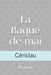 La bague de mai by Gériclau, Claudine
