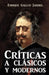 Críticas de clásicos y modernos by Gallud Jardiel, Enrique