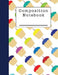 Composition Notebook: A Cupcake Themed Notebook for Students by Xangelle Creations