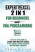 Expert @ Excel: 2 In1 for Beginners + VBA Programming: A Step by Step Guide to Learn and Master Excel to Get Ahead @ Work, Business an by Daniel Reed