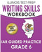 ILLINOIS TEST PREP Writing Skills Workbook IAR Guided Practice Grade 6: Preparation for the Illinois Assessment of Readiness ELA/Literacy Tests by L. Hawas