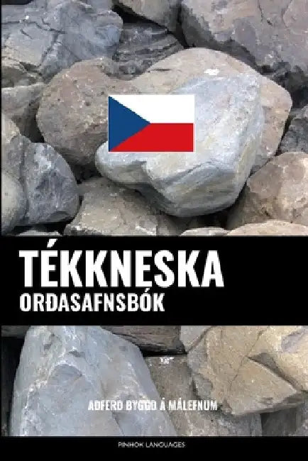 Tékkneska Orðasafnsbók: Aðferð Byggð á Málefnum by Languages, Pinhok