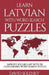 Learn Latvian with Word Search Puzzles: Learn Latvian Language Vocabulary with Challenging Word Find Puzzles for All Ages by David Solenky