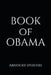 Book of Obama: Abridged Speeches by Zarina Peace