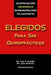Elegidos Para Ser Quiroprácticos by Nogrady, Judd