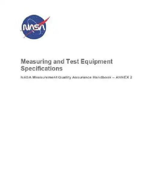 Measuring and Test Equipment Specifications: NASA-HDBK-8739.19-2 Annex 2 by NASA