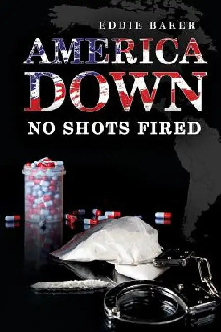 America Down No Shots Fired by Eddie Baker