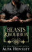 Beasts & Bourbon by Alta Hensley