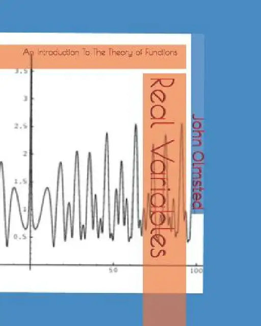 Real Variables: An Introduction To The Theory of Functions by Karo Maestro