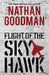 Flight of the Skyhawk: A Thriller by Nathan Goodman