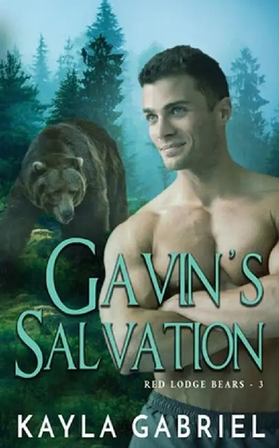 Gavin's Salvation by Kayla Gabriel