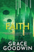 Faith (Large Print): Ascension Saga: Books 4, 5 & 6: Volume 2 by Grace Goodwin