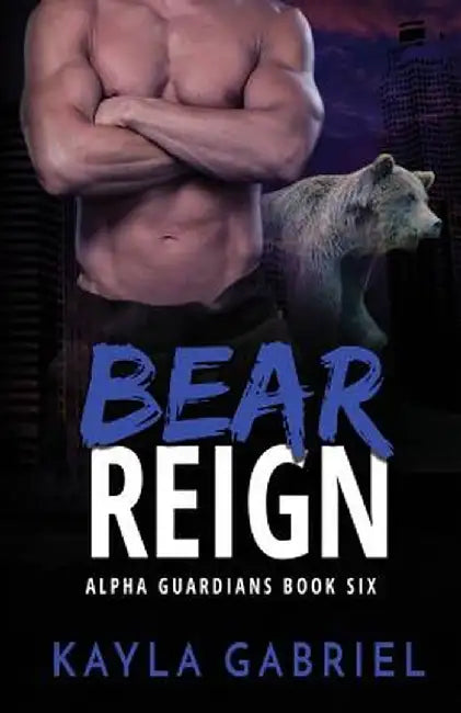 Bear Reign: Large Print by Kayla Gabriel