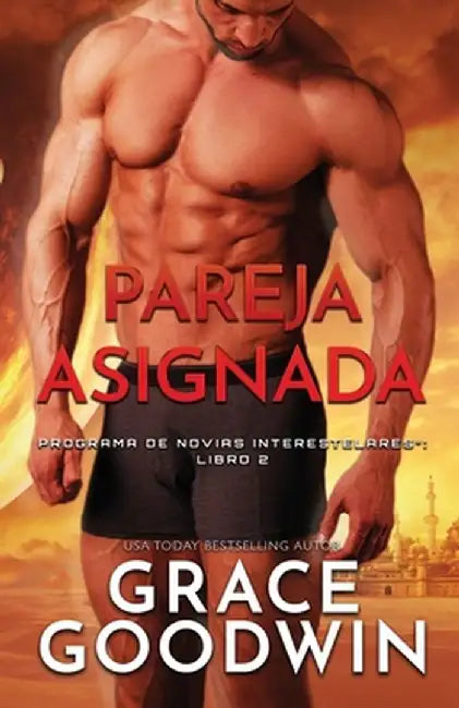 Pareja asignada: (Letra grande) by Grace Goodwin