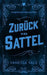 Zurück in den Sattel by Vanessa Vale