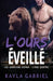 L'Ours éveillé: Large Print by Kayla Gabriel