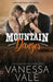 Mountain Danger: Large Print by Vanessa Vale