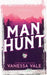 Manhunt by Vanessa Vale